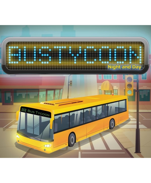 Bus Tycoon ND Night and Day   Steam Key GLOBAL
